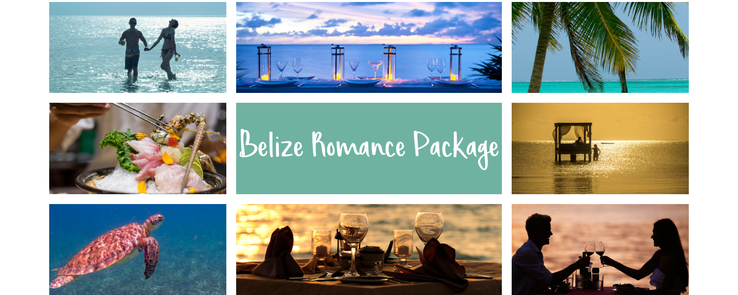 Belize Romance Package